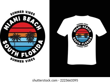 Summer  t shirt design - miami beach, south florida. New T-shirt design idea for your t shirts printing business. print ready. vector file, eps 10 format. 
