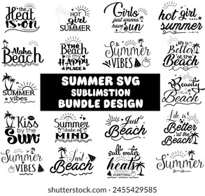 Summer T- shirt Design,  Summer sublimation bundle design, typography, vibes, Sun, Shady beach, fashion ,print vector T-shirt Design, creative summer collection ,hot summer girl.