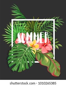 Summer. Template with leaves of palm trees and tropical flowers 