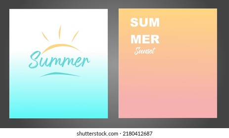 Summer theme backgrounds with color gradient patterns and hand drawn lettering. Summertime set for brochures, posters, banners, flyers and cards. Vector illustration.