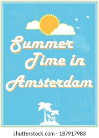 Summer Time in Amsterdam, Poster design, vector illustration. Touristic Greeting card