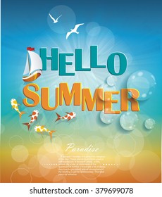 Summer time background with text. Say Hello to Summer, creative graphic message design.