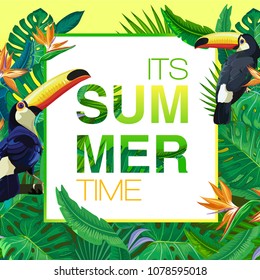 Its Summer Time background with tropical palm leaves, plants and with toucan.  Negative space trend.  Vector banner design template.