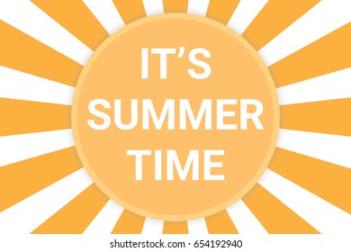 It's Summer Time Background. Vector Illustration