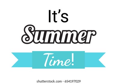 It's Summer Time Background. Vector Illustration