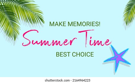 Summer time banner design, The best memories. 