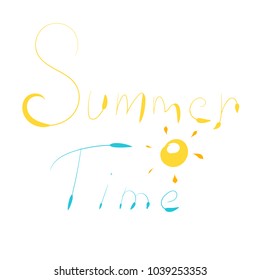 Summer time banner poster wallpaper card isolated on white background summertime cartoon cute happy happiness copyspace Handwritten inscription Summertime sun 	
furlough hello color sea beach sand 
