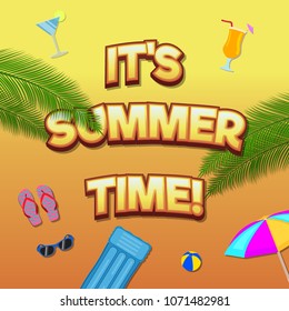 Summer time banner template. It's summer time text lettering in cartoon style with different accessories. Vector illustration.