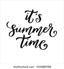 Summer time black and white hand lettering typography illustration for print poster card