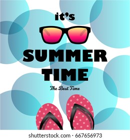 Summer Time Card with Sunglasses and Flip Flops. Vector Illustration. Design element for greeting cards, posters and print invitations.Summer design element