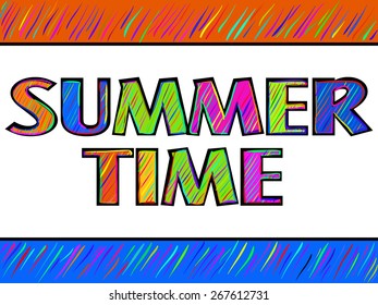 Summer time colorful funny text poster. Background