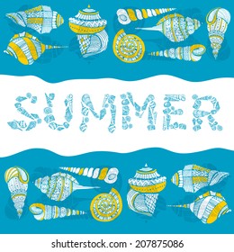 Summer time concept made in vectpr. Seashells and typography about vacation, travel, summer adventures.