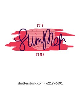 It's Summer Time. Creative paintbrush smear and author's lettering. Modern vector graphics design elements.