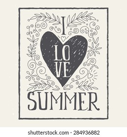  Summer time. Floral ornament. Flowers. I love summer print T-shirt. Ink