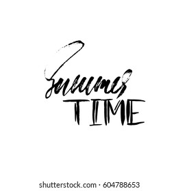 Summer time. Hand drawn lettering. Vector illustration. Handwritten inscription.