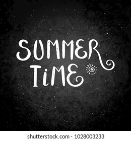 Summer time. Hand drawn vector lettering phrase. Modern motivating calligraphy decor for wall, poster, prints, cards, t-shirts and other