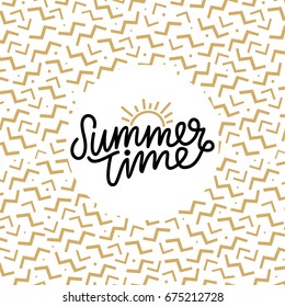 Summer time hand lettering text. Calligraphy poster with a trendy 90s memphis pattern.