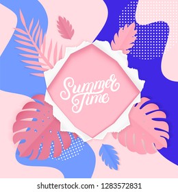 Summer time hand written lettering tropical poster. Paper ragged hole torn effect. Paper square for text and colorful tropical leaves elements on pink background. Trendy design. Vector illustration.