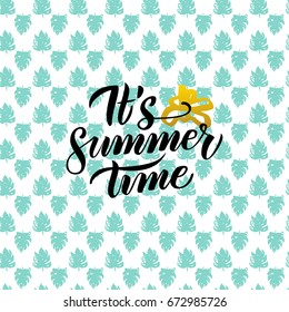 Summer Time Handwritten Design. Vector Illustration of Nature Trendy Postcard with Calligraphy.