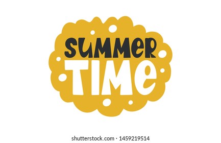 Summer Time. Handwritten vector lettering. Unique hand drawn nursery poster. Cute phrase. Ink brush calligraphy. Scandinavian style font. Poster, card, banner, t-shirt design element. Illustration