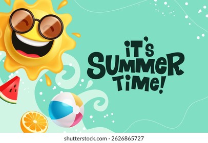 It's Summer Time! happy Summer sun with big sign greeting on beach background with beach ball and fruits.