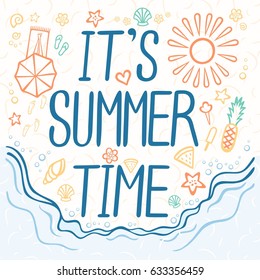 It's Summer Time.  Summer Holidays Vector Illustration. Beach Items. Top View. Isolated On White Background.