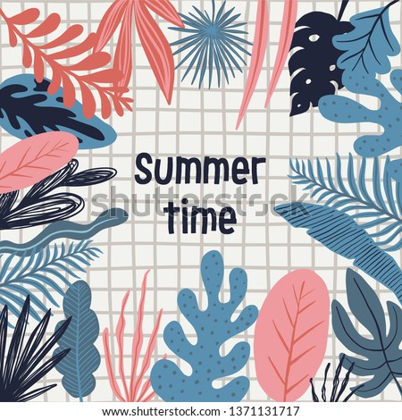 Summer time illustration. Hello summer tropical banner with jungle leaves and palm fronds.