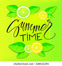 Summer time illustration. Vector lettering on a yellow background with leaves and citrus.