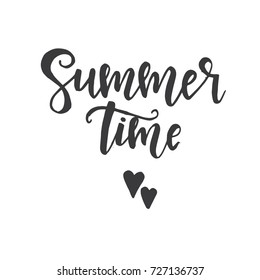 Summer time Inspirational vector Hand drawn typography poster. T shirt calligraphic design.