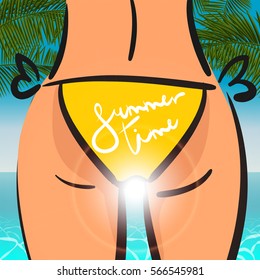 Summer Time lettering poster card. Slim sexy comic woman in bathing suit yellow panties from back looking at the sea. Vector illustration palm leaf, sea coast. Hello summer card.
