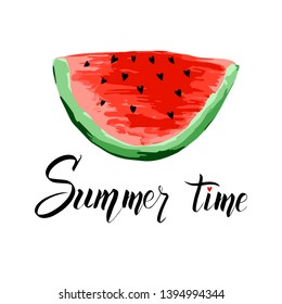 Summer time lettering  with a slice of watermelon. Vector modern calligraphic design. Inscription for summer card, banner, poster, party invitation or t-shirt design. with a slice of watermelon. 