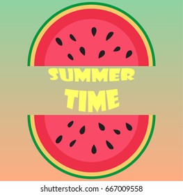 Summer Time Lettering and watermelon. Design for holiday greeting card and invitation of seasonal summer holidays, beach parties, tourism and travel