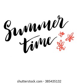 Summer time modern brush lettering print. Isolated on white background.