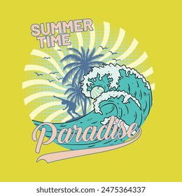 summer time paradise t shirt design.  t shirt design, graphics, stamp, label, typography, Ocean side stylish t shirt and apparel trendy design vector illustration .Enjoy summer time vector design.