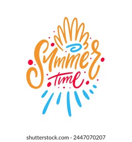 Summer Time phrase depicted with colorful illustration and lettering, radiating positivity. Perfect for greeting cards and posters, capturing the cheerful essence of summer.