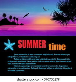 Summer time poster. A beautiful island and palm trees on sunset with space for your text, vector illustration