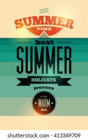 Summer time retro poster. Vector typographical design. Eps 10.