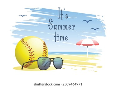 It's Summer Time. Sports card. Softball ball with sunglasses and beach umbrella on the sand beach background. Vector illustration.