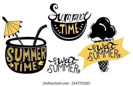 Summer time and sweet summer. Collection of vector summer decor. Cocktail, slice of watermelon and lettering ice cream. Isolated hand drawings and lettering for summer design