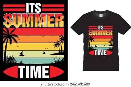 Its Summer Time, summer  t shirt design template, 
Creative, typography, vector, Illustration, Summer, t shirt design, ready  for print poster, banner, mug, shirt.  
