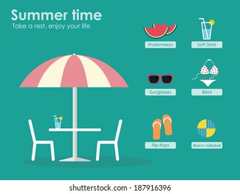 Summer Time! Take a rest and enjoy your life !