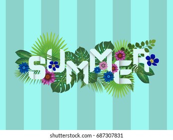 summer time template. Vector Illustration of Summer Background. Tropical Leaves and Flowers and best typographic