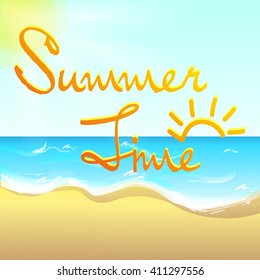 Summer time text on the summer background with sea views . The waves of the ocean and white sandy beach
