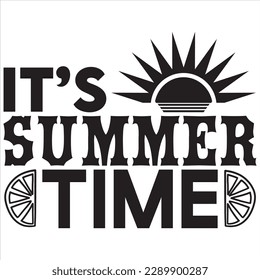 It’s Summer Time t-shirt design vector file