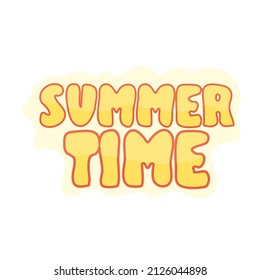 Summer time. Unique lettering poster in cartoon style. Vector art. Trendy illustration for t-shirt design, notebook cover, posters and cards.
