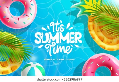 Summer time vector background. It's summer time text with beach ball, pineapple and donut floater in pool background. Vector illustration summer season greeting.