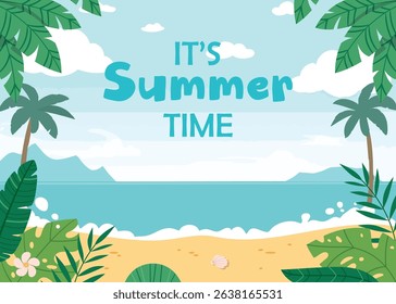 It's Summer Time Vector Illustration with Tropical Beach Scene