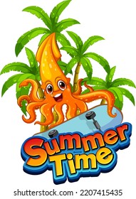 Summer time word with squid cartoon illustration