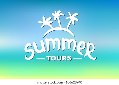 Summer tours - typographic design. Hand drawn lettering elements
