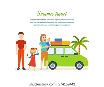 Summer travel concept. Family trip to warm country in his car. Familiarity with the country, atmosphere of the surroundings, traditions, holidays. Vector illustration. Can be used poster, invitation.